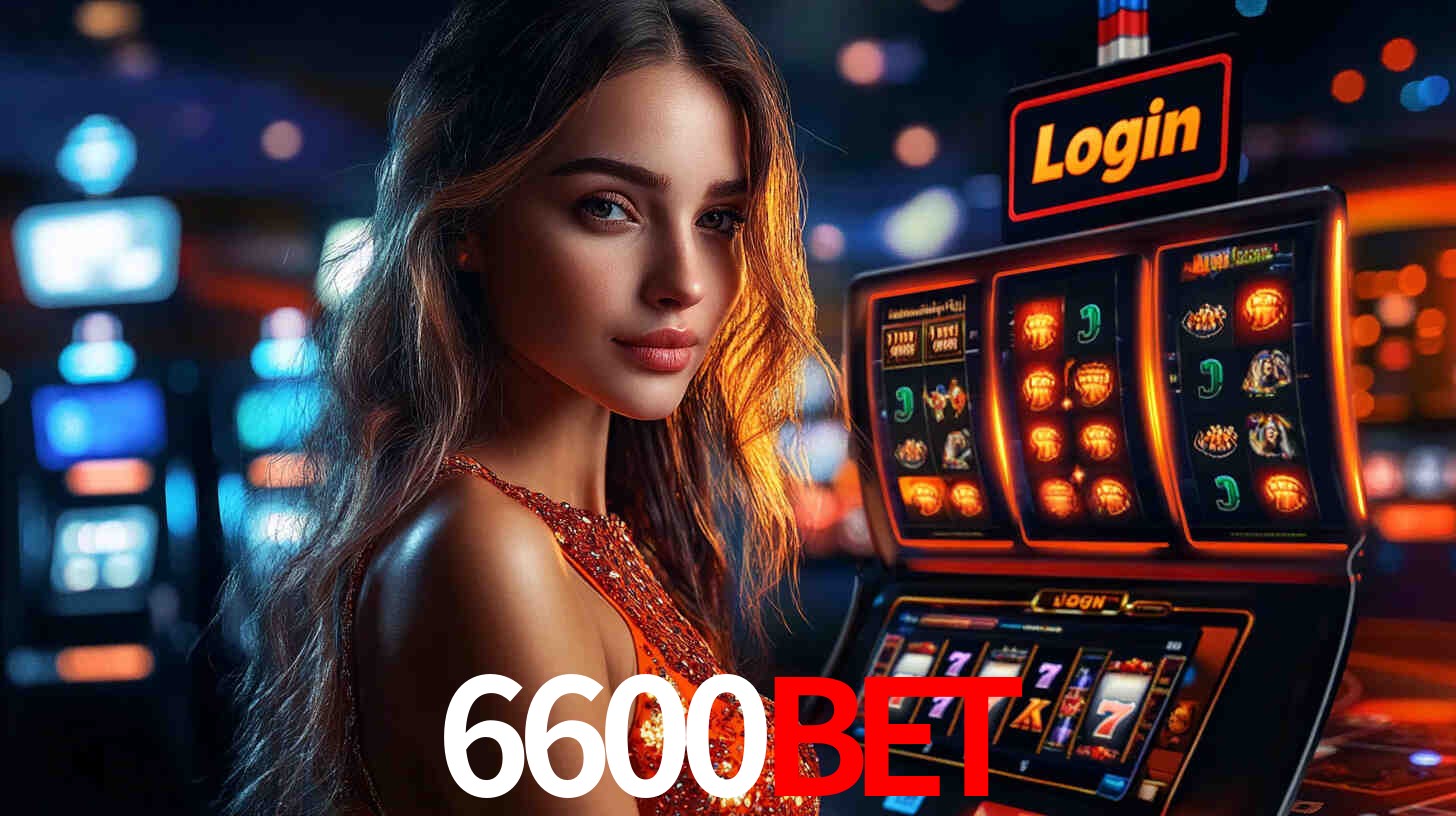 Sinta a adrenalina dos jogos de cassino com 6600bet