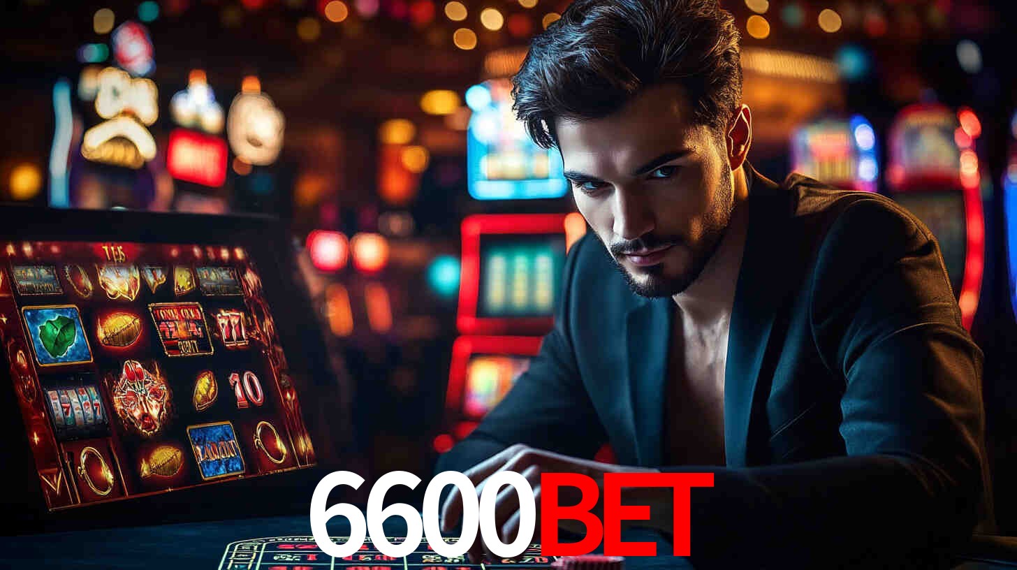 6600bet: A Experiência de Casino com Jogos de Mesa ao Vivo